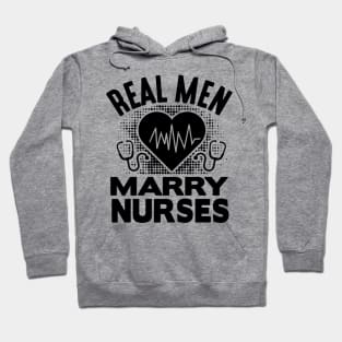 Real man marry nurses Hoodie